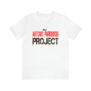The Antonio Parkinson Project Women's Short Sleeve Tee